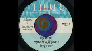 Unrelated Segments - It's Unfair(1966)****