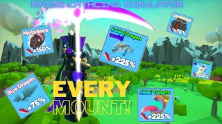 Previewing Every Mount in Anime Catching Simulator!