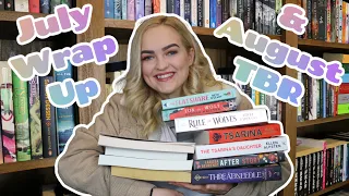 July Wrap Up & August TBR!