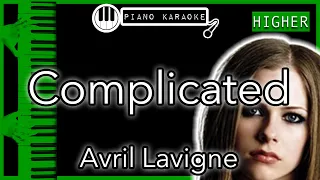 Complicated (HIGHER +3) - Avril Lavigne - Piano Karaoke Instrumental