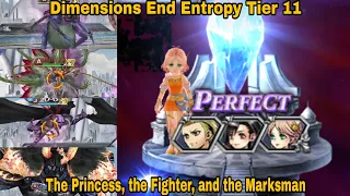 DFFOO Global: Dimensions End Entropy Tier 11. The Princess, the Fighter, and the Marksman!