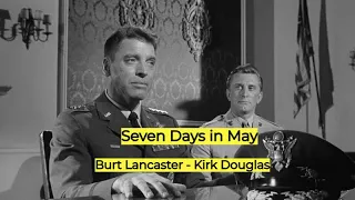 *Seven Days In May (1964) - Kirk Douglas, Burt Lancaster, Fredric March - Classic Cold War Movie.