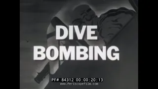 U.S. NAVY DIVE BOMBER PILOT WORLD WAR II TRAINING FILM 84312