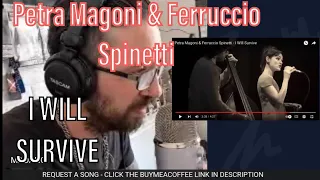 METALHEAD REACTS| Petra Magoni & Ferruccio Spinetti - I Will Survive