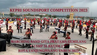 MARCHING BAND GITA PRATAMA GEMILANG ( SMP 34 BATAM ) || KOTA TANJUNGPIANG 2023