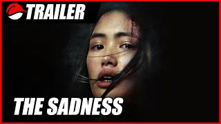 The Sadness (2021) Trailer