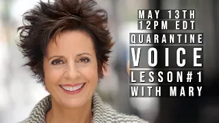 #1 Quarantine Voice Lesson with Mary, ALL I ASK OF YOU from PHANTOM OF THE OPERA, May 13th, 2020!