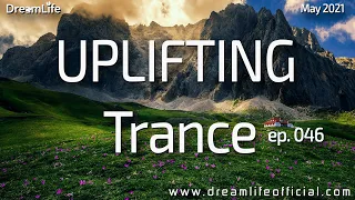 Uplifting Trance Mix - A Magical Emotional Story Ep. 046 by DreamLife ( May 2021) 1mix.co.uk