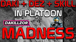 Daki + Dez + Skill in platoon is Insanity! | World of Tanks