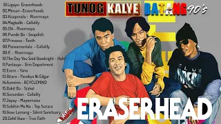 Eraserheads, Parokya ni Edgar, Siakol, Callalily, Hale - Tunog Kalye Songs 90s || ThrowBack 90s