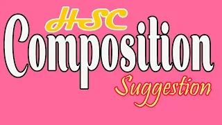 HSC English || Composition Suggestion || Exam- 2010