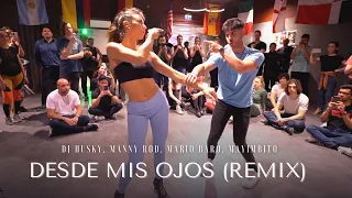 Desde mis ojos (Remix) 🔥 LUIS Y ANDREA bachata | Manny Rod, Mario Baro, Mayinbito, Dj Husky