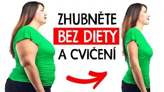 TOP 10 Jak zhubnout bez cvičení a diety