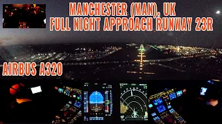 Manchester (MAN) |  full night approach Rwy 23R | briefing, pilots, cockpit + charts | Airbus A320