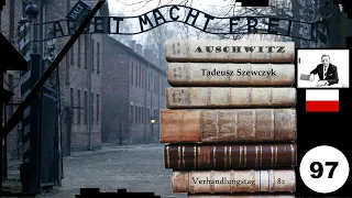 (97) Zeuge: 🇵🇱 Tadeusz Szewczyk - Frankfurter-Auschwitz-Prozess