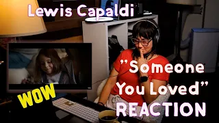 First Time Hearing Lewis Capaldi - Someone You Loved