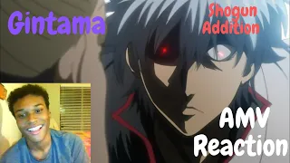 GINTAMA [AMV] REACTION - A Shogun Assasination Plot