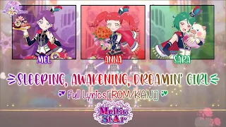 Asleep or Awake, I'm a DREAMIN' GIRL｜Meltic StAr｜FULL+LYRICS[ROM/KAN]｜Kiratto Pri☆Chan