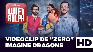 Wifi Ralph, de Disney - Videoclip de "Zero" (Imagine Dragons)