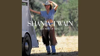 Shania Twain - Any Man of Mine (Instrumental) [With Backing Vocals]