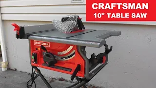 Craftsman Table Saw Assembly and Test Run