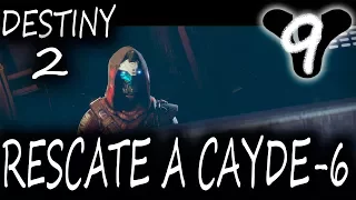 Destiny 2 Long-Play Rescatando a Cayde-6