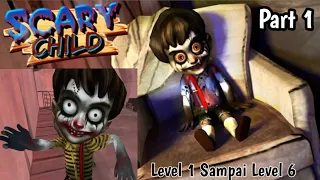 Masuk Rumah Hantu Anak kecil menakutkan Scary Child Level 1 sampai Level 6