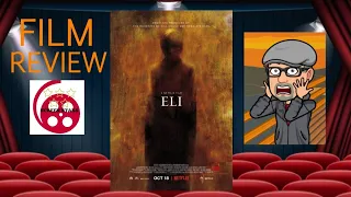 Eli (2019) Horror Film Review