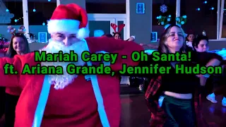 Mariah Carey - Oh Santa! ft. Ariana Grande, Jennifer Hudson (Beginners Christmas Dance Class)