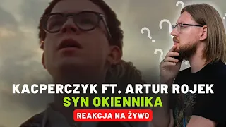 Kacperczyk ft. Artur Rojek "Syn okiennika" | REAKCJA NA ŻYWO 🔴