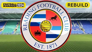 Rebuilding READING on Football Manager 2024 | FM24 Rebuild