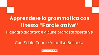 Apprendere la grammatica con il testo “Parole attive”