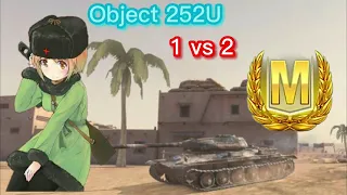 World of Tanks Blitz : Object 252U Gameplay - 1 vs 2 | Mastery Badge