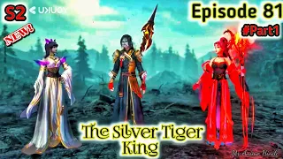 The Silver Tiger King [Episode 81] Explained in Hindi/Urdu _Series like#soulland | Mr Anime Hindi