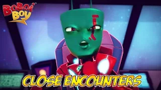 BoBoiBoy (English) S2E10 - Close Encounters