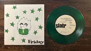 Slab - Friday 7" 199? [California Skatepunk / Melodic Punk]