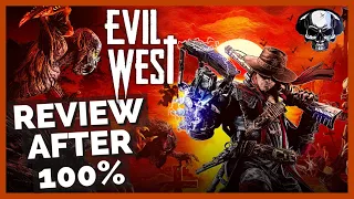 Evil West - Review After 100%