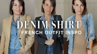 10 CLASSIC FRENCH WAYS TO WEAR A DENIM SHIRT I French Fashion Tips