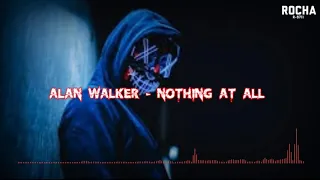 Alan Walker - Nothing At All ( Alan Walker Style)