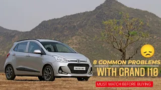 8 Common Problems with Grand i10 😞 | Customer's Review | Must watch before buying!!!!!!