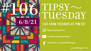 Gudrun Erla of GE Designs Tipsy Tuesday #106, June 8th, 2021