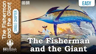 English Stories |  The Fisherman and the Giant (Easy) learn english through story