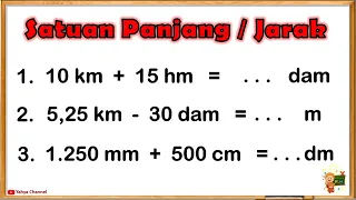 Cara Menghitung Satuan Panjang dan Satuan Jarak, Bagian 2