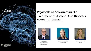 Psychedelic Advances in the Treatment of Alcohol Use Disorder