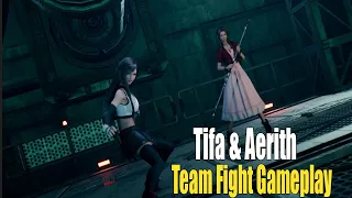 Final Fantasy VII Remake - Tifa & Aerith Team Fight Gameplay