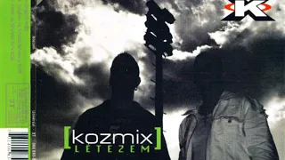 Kozmix Létezem (Náksi vs Brunner Remix)