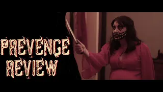 Prevenge (2016) Horror Movie Review