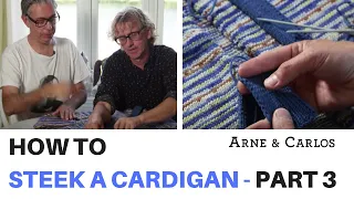 How to steek a cardigan by ARNE & CARLOS  Part 3. Knitting the placket and buttonholes.