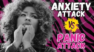 Panic Attack vs Anxiety Attack (What's the Difference?)