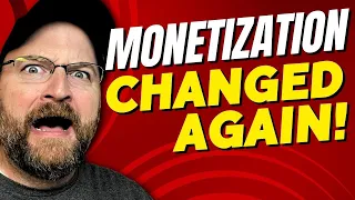 Youtube CHANGED the MONETIZATION Requirements AGAIN!